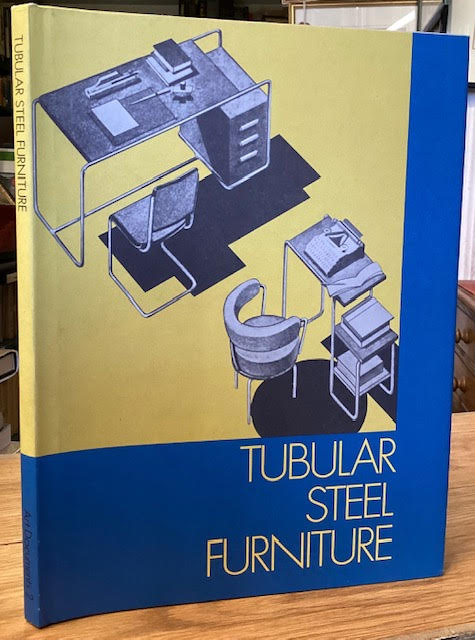 Image for Tubular Steel Furniture - Art Documents No. 2 - Conference Papers Tubular Steel Furniture - Art Documents No. 2 - Conference Papers