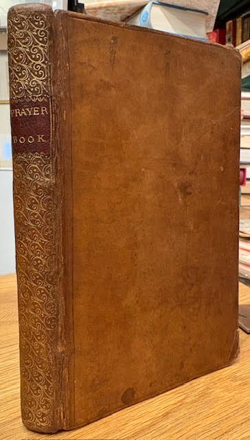 The book of common prayer and administration of the sacraments : and other rites and ceremonies of the Church, according to the use of the Church of England : together with The psalter, or Psalms of David, pointed as they are to be sung or said in churches.