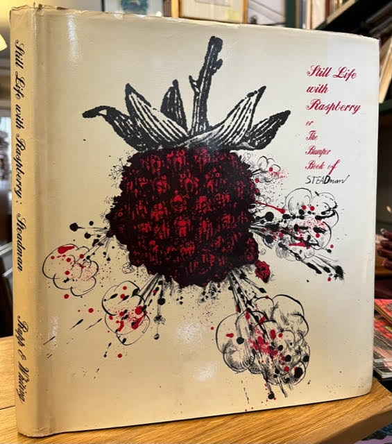 Image for Still Life with Raspberry or The Bumper Book of Steadman Still Life with Raspberry or The Bumper Book of Steadman