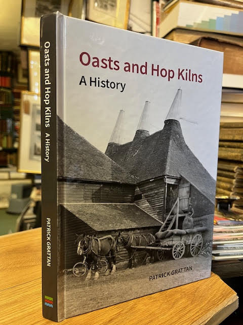 Oasts and Hop Kilns : A History