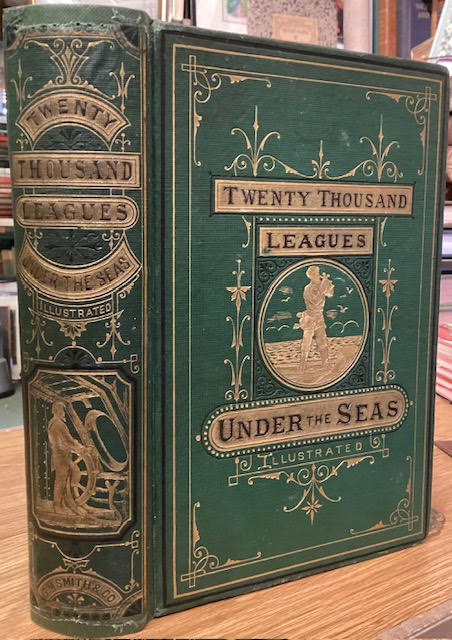 Twenty Thousand Leagues Under the Seas Or, The Marvellous and Exciting Adventures of Pierre Aronnax, Conseil His Servant, and Ned Land, A Canadian Harpooner