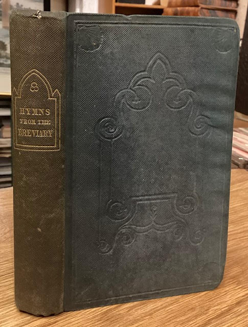 Hymns translated from the Parisian Breviary