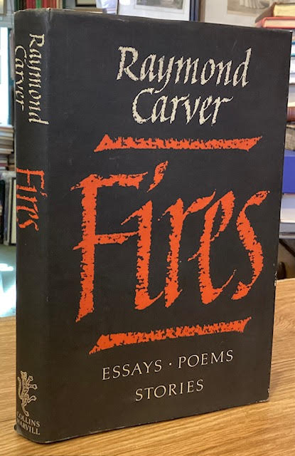 Fires: Essays, Poems, Stories