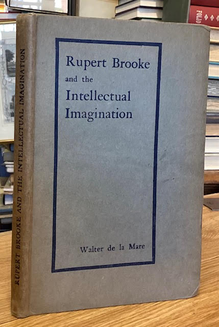 Rupert Brooke and the Intellectual Imagination