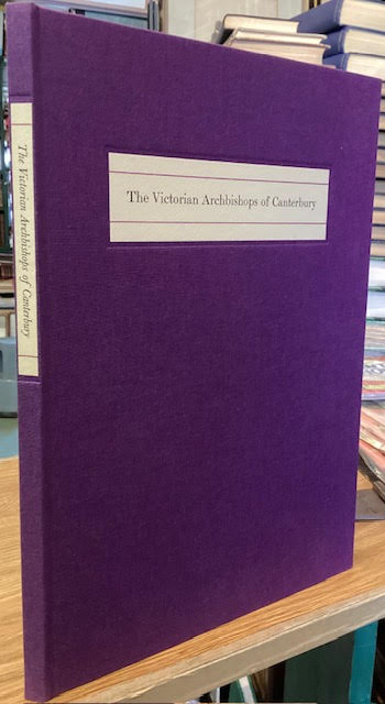 Image for The Victorian Archbishops of Canterbury The Victorian Archbishops of Canterbury