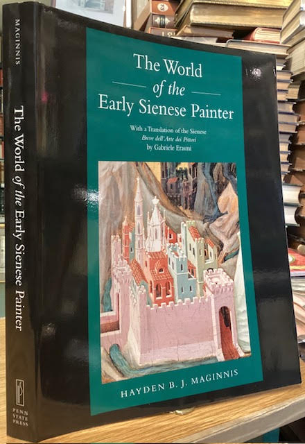Image for The World of the Early Sienese Painter The World of the Early Sienese Painter