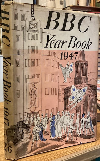 The B.B.C. Year Book 1947