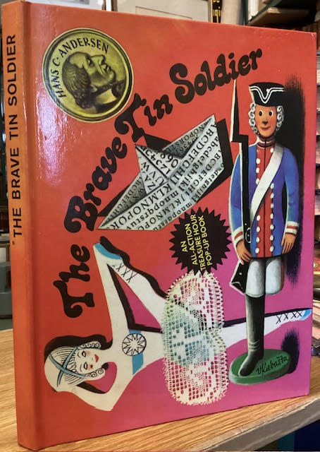 The Brave Tin Soldier : An All-Action Treasure Hour Pop-Up Book
