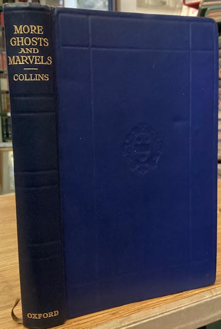 More Ghosts and Marvels : A Selection of Uncanny Tales From Sir Walter Scott to Michael Arlen