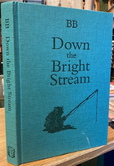 Down the Bright Stream