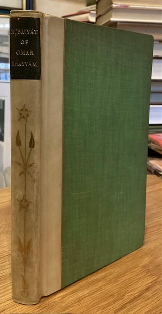 The Rubaiyat of Omar Khayyam