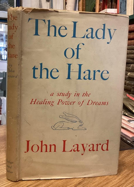 The Lady of the Hare: a study in the Healing Power of Dreams