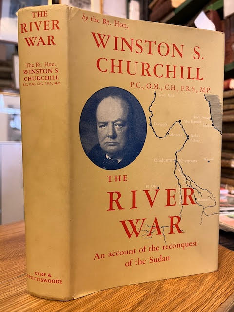 The River War - An account of the reconquest of the Sudan