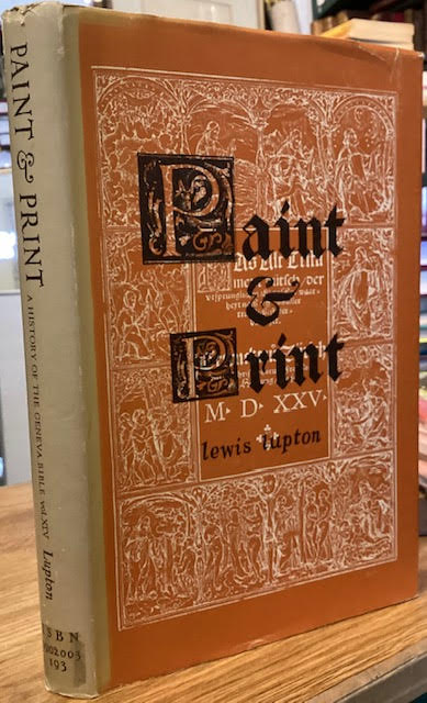 Paint & Print: a story of reformers, artists and printers during the life and times of Christopher Froschover of Zurich