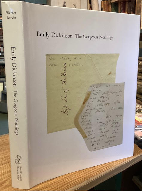 Emily Dickinson : The Gorgeous Nothings