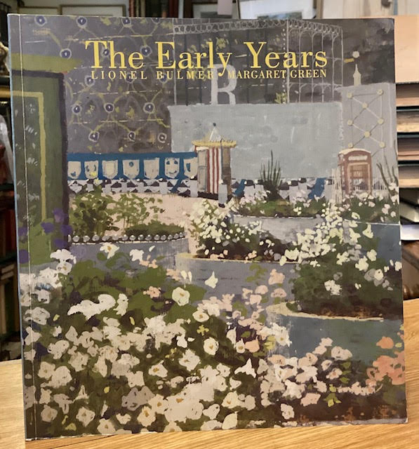 The Early Years: Lionel Bulmer Margaret Green