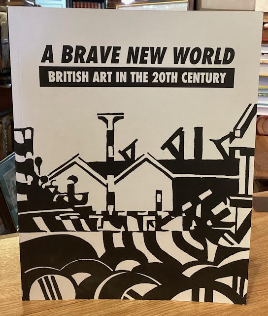 A Brave New World: British Art in the 20th Century