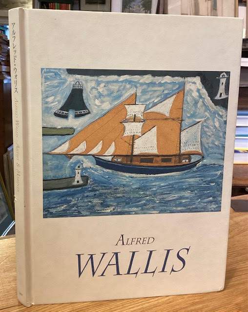 Alfred Wallis: Artist & Mariner