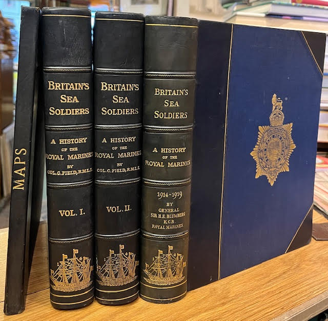 Britain's Sea-Soldiers : A History of the Royal Marines and their Predecessors and of their Services in Action, Ashore and Afloat, and Upon Sundry Other Occasions of Moment [Two volumes] ; Britain's Sea Soldiers. A Record of the Royal Marines During the War 1914 - 1919.
