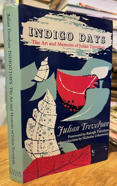 Image for Indigo Days the Art and Memoirs of Julian Trevelyan Indigo Days the Art and Memoirs of Julian Trevelyan