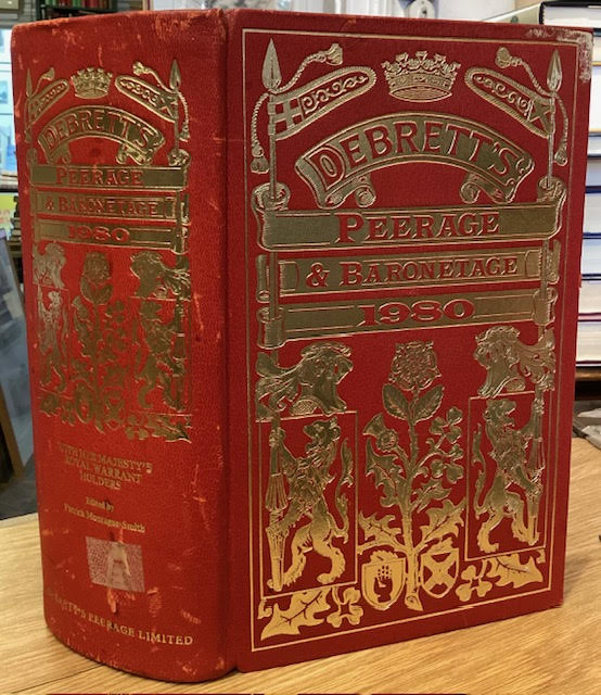 Debrett's Peerage and Baronetage with her Majesty's Royal Warrant Holders 1980