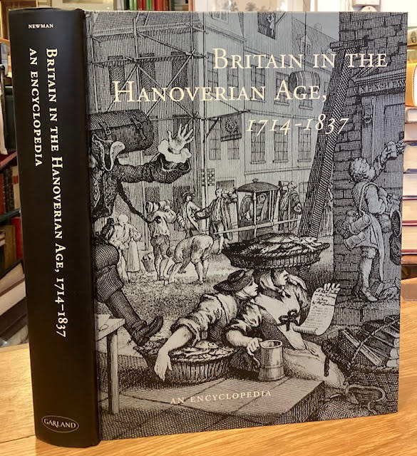 Britain in the Hanoverian Age, 1714-1837 : An Encyclopedia