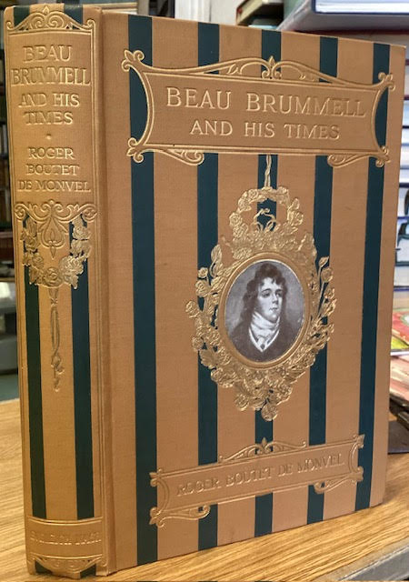 Beau Brummell and His Times
