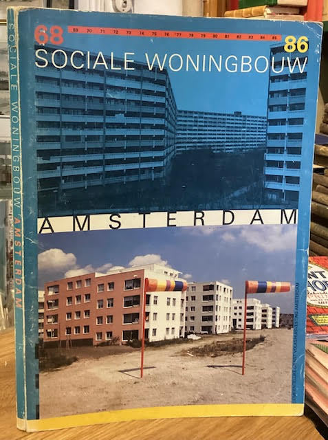Sociale Woningbouw, Amsterdam