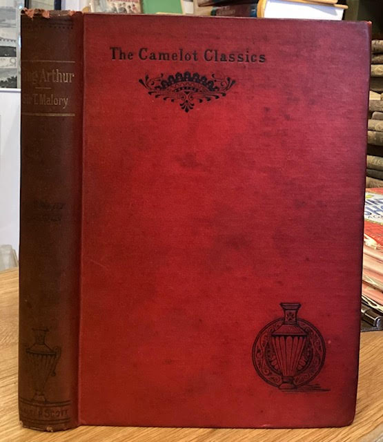 History of King Arthur and the Quest of the Holy Grail [From the Morte D'Arthur]