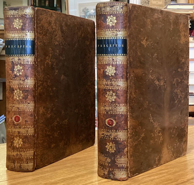 The Preceptor : containing a general course of education. Wherein the first principles of polite learning are laid down in a way most suitable for trying the genius, and advancing the instruction of youth.