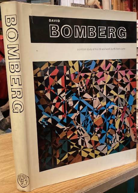 BOMBERG, David. A Critical Study of His Life and Work