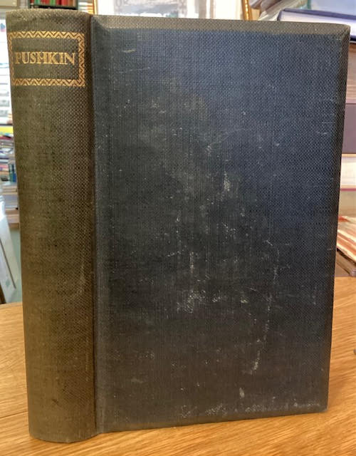 The Works of Alexander Pushkin : Lyrics, Narrative Poems, Folk Tales, Plays, Prose