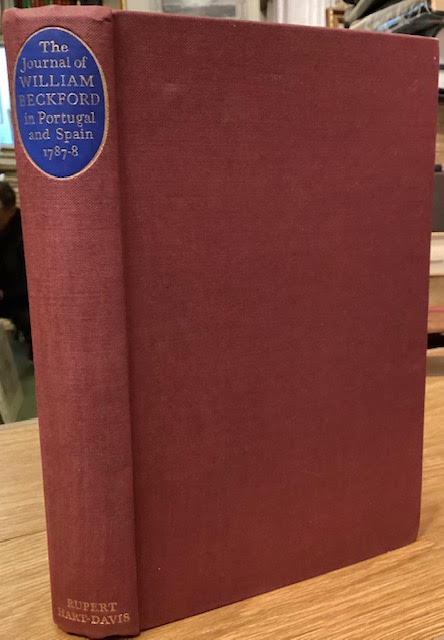 The Journal of William Beckford in Portugal and Spain 1787-1788