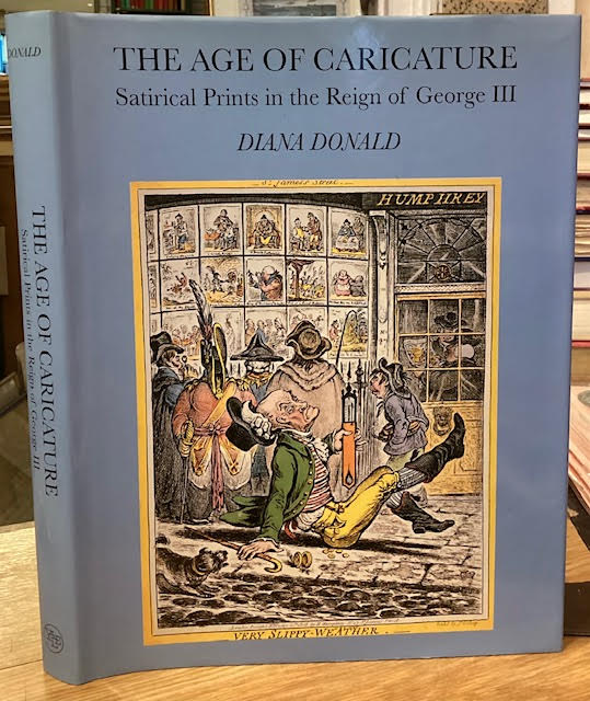 The Age of Caricature: Satirical Prints in the Reign of George III
