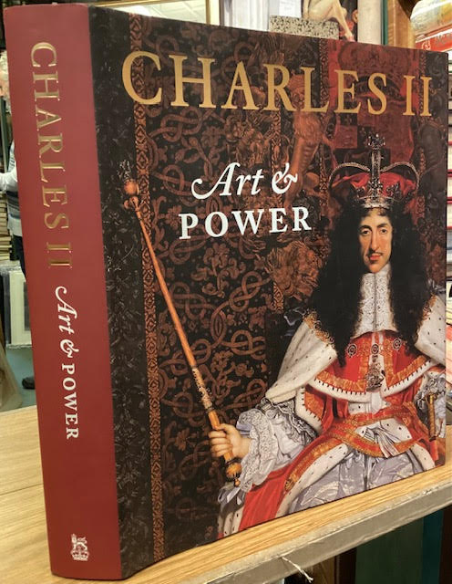 Charles II - Art and Power