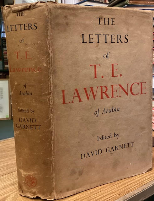 The Letters of T. E. Lawrence of Arabia