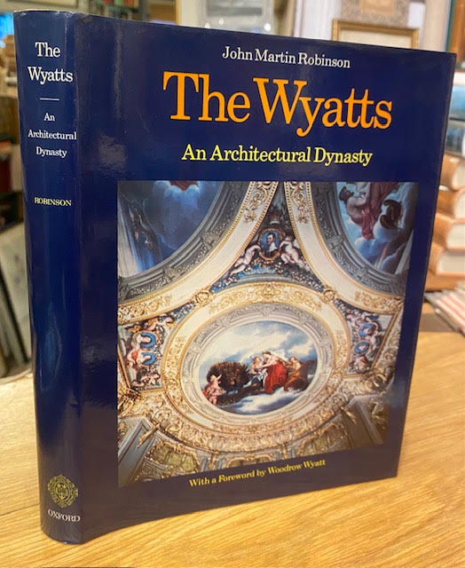 The Wyatts : An Architectural Dynasty