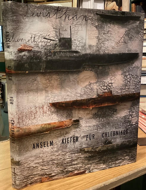 Image for Anselm Kiefer Fur Chlebnikov Anselm Kiefer Fur Chlebnikov