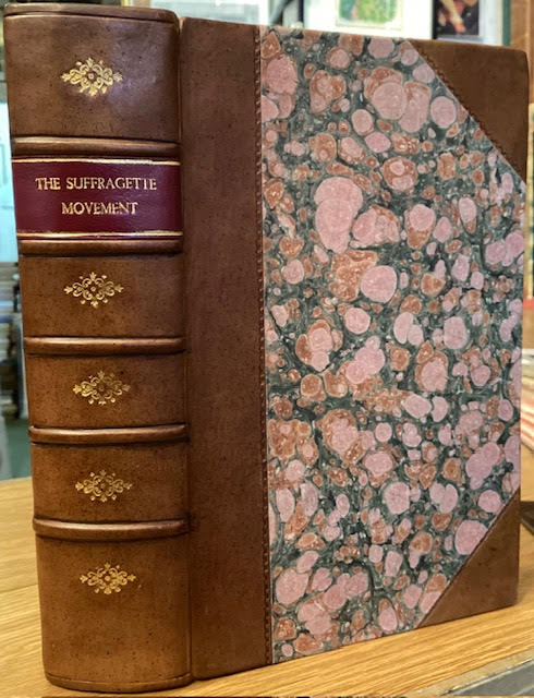 Image for The Suffragette Movement : An Intimate Account of Persons and Ideals The Suffragette Movement : An Intimate Account of Persons and Ideals