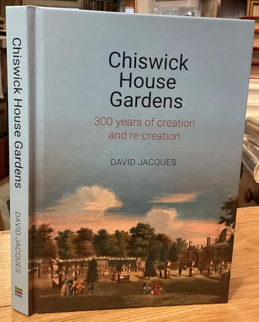 Image for Chiswick House Gardens: 300 Years of creation and re-creation Chiswick House Gardens: 300 Years of creation and re-creation