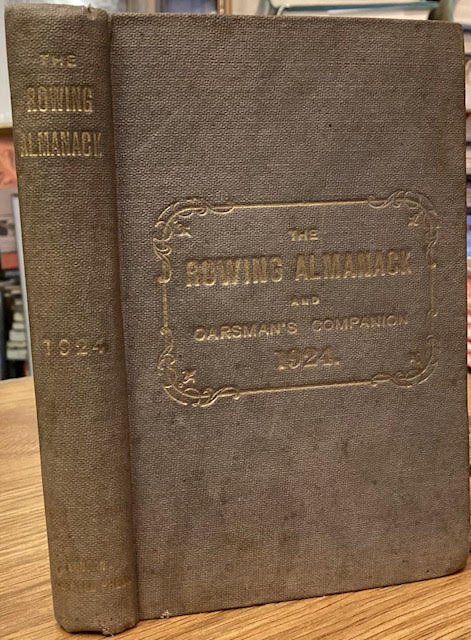 Image for The Rowing Almanack and Oarsman's Companion, 1924 The Rowing Almanack and Oarsman's Companion, 1924