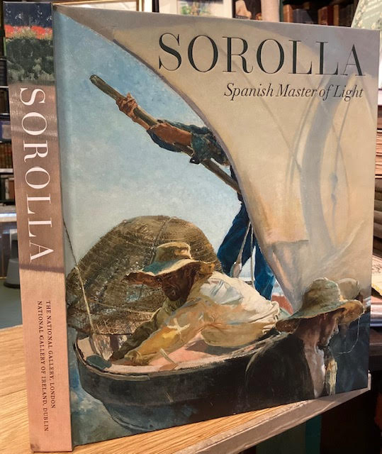 Sorolla : Spanish Master of Light