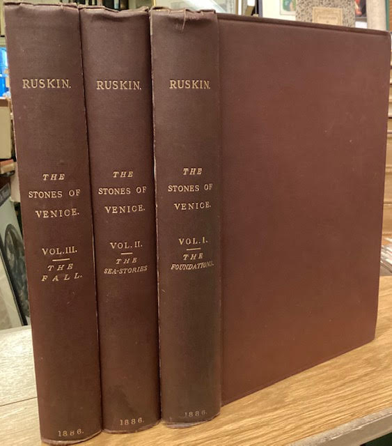 The Stones of Venice [Three volumes]
