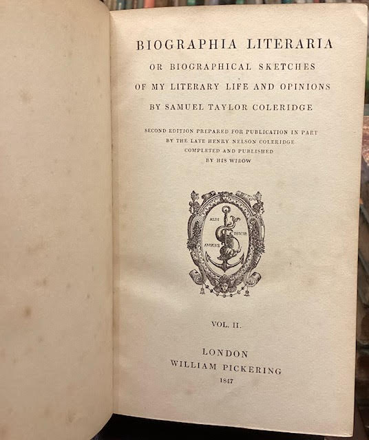 Biographia Literaria or Biographical Sketches of my Literary Life and Opinions