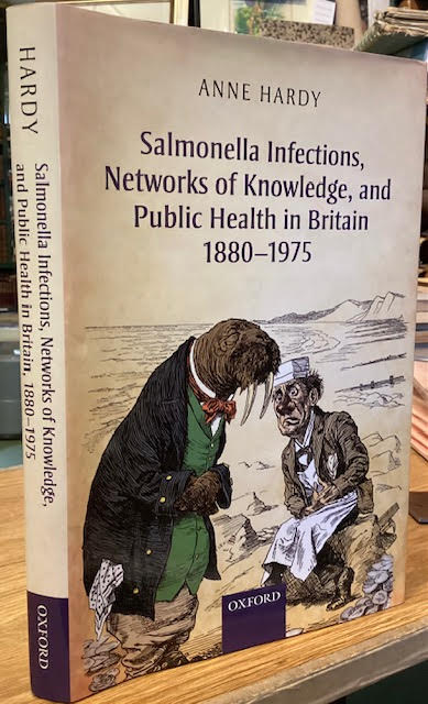 Salmonella Infections, Networks of Knowledge, and Public Health in Britain, 1880 - 1975