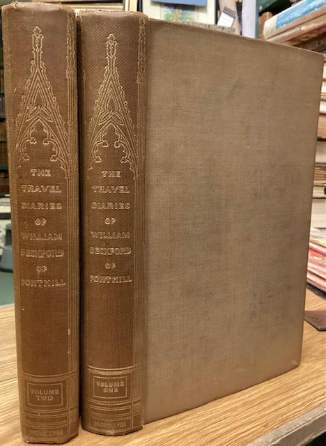 The Travel Diaries of William Beckford of Fonthill