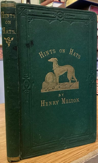 Hints on Hats. Adapted to the Heads of the People