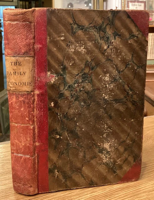 The Family Economist: a penny monthly magazine, devoted to the moral, physical, and domestic improvement of the industrious classes