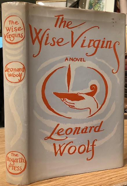 The Wise Virgins : A Story of Words, Opinions and a few Emotions
