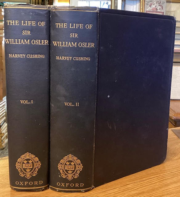 The Life of Sir William Osler